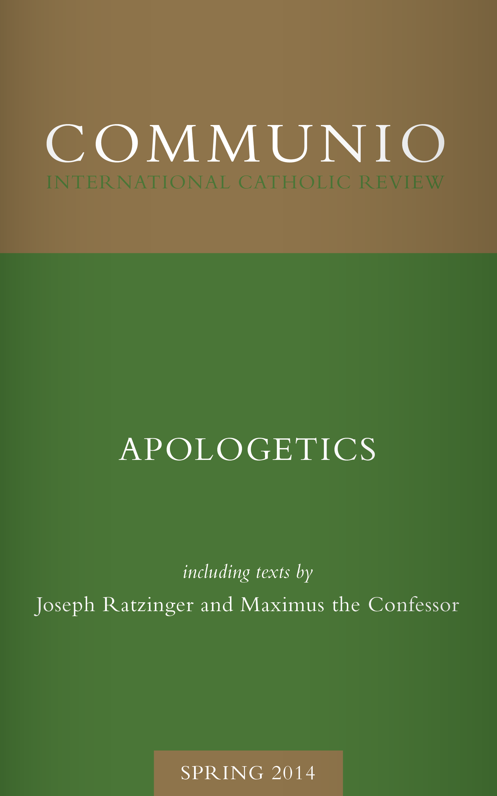 Communio - Spring 2014 - Apologetics (Photocopy)