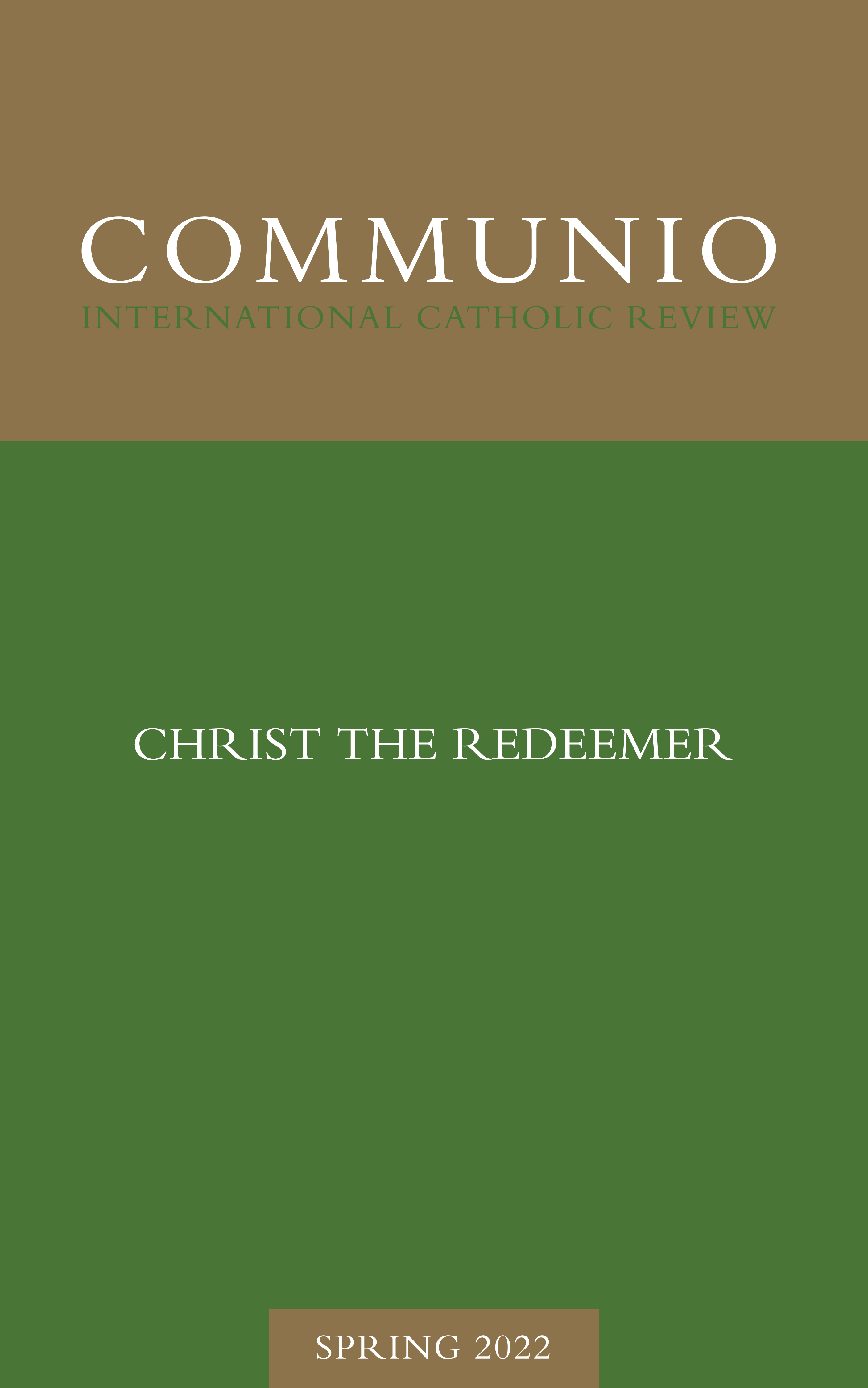 Communio - Spring 2022 - Christ the Redeemer