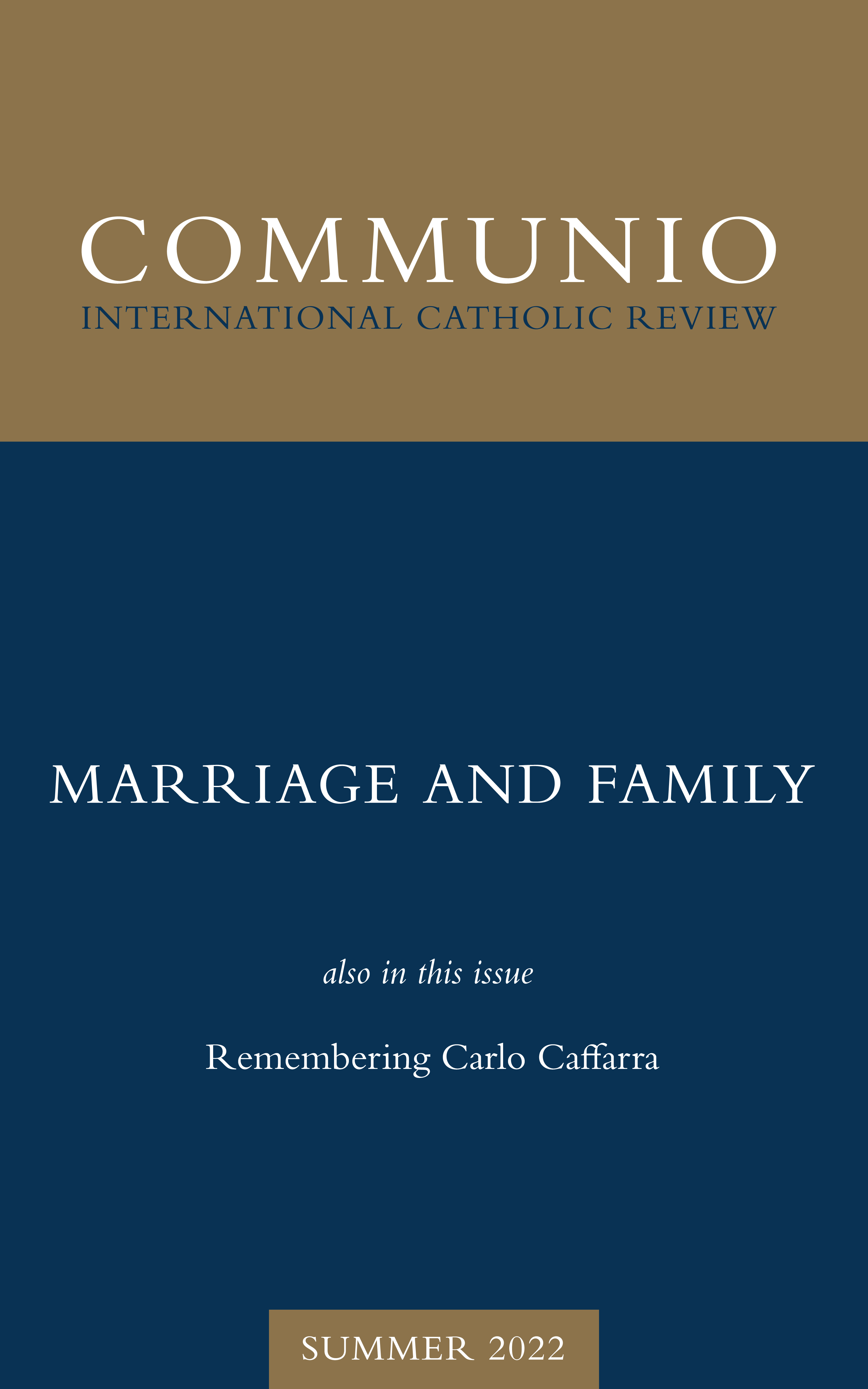 Communio - Summer 2022 - Marriage and Family