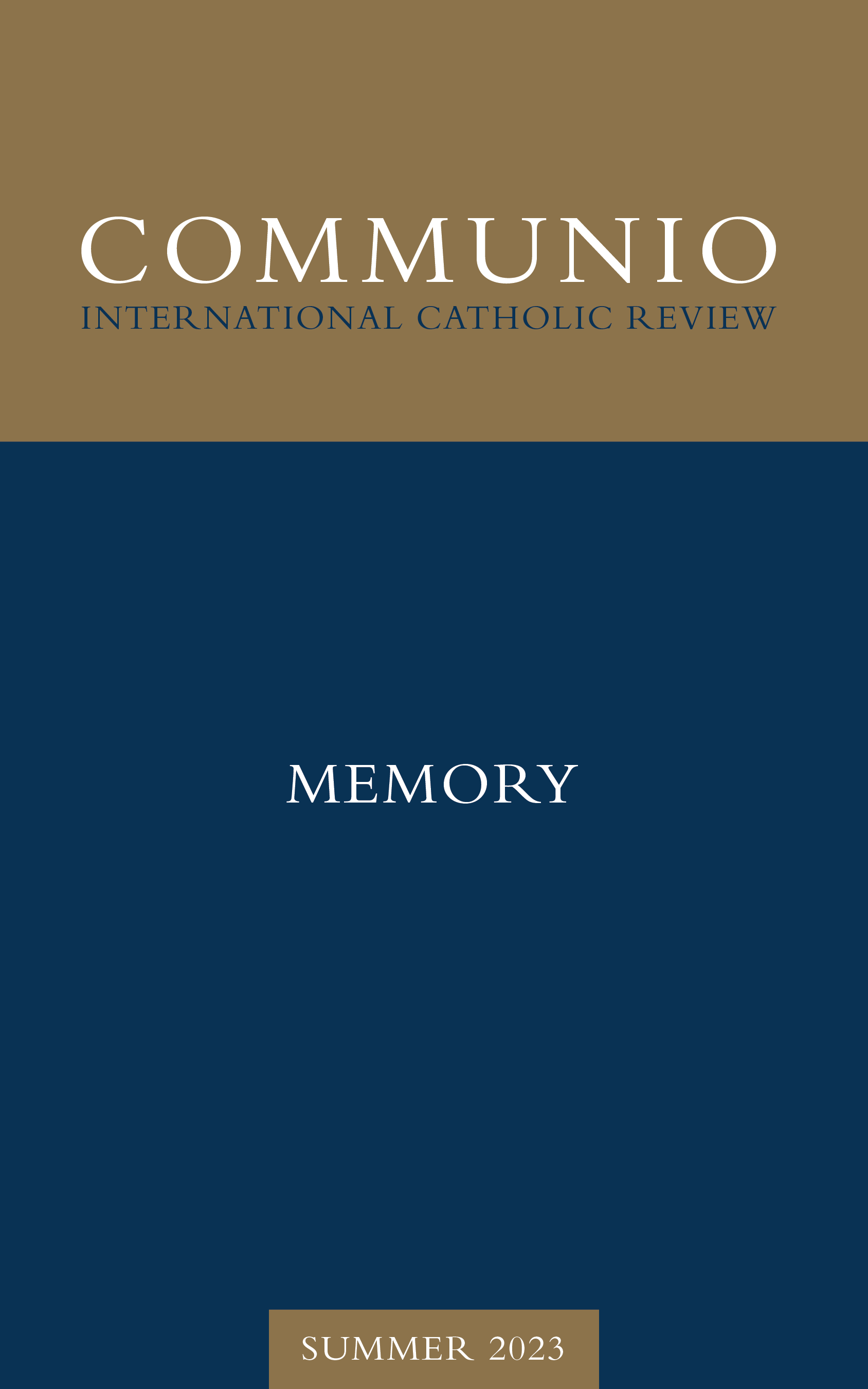 Communio - Summer 2023 - Memory